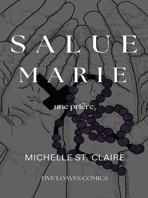 cover image of Salue Marie--une prière
